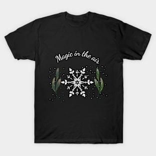 Magic in the air T-Shirt